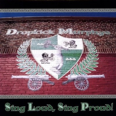 Dropkick Murphys - Sing Loud Sing Proud [LP] Vinyl Record