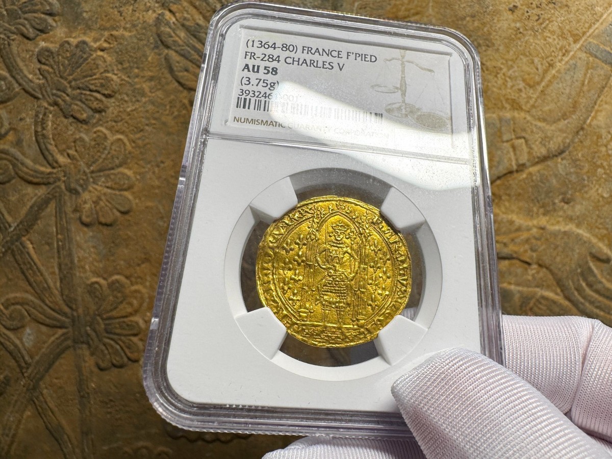 FRANCE F'PIED 1364-80 CHARLES V NGC AU 58 Franc à Pied PIRATE GOLD