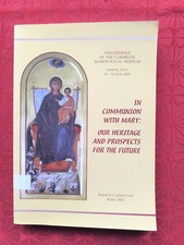 In Comunion With Mary Heritage Prospects for ...