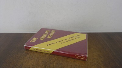 			Die absolute Waffe: Atomkraft und Weltordnung, Bernard Brodie		