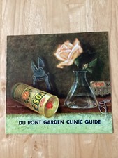 VINTAGE BOOKLET - DUPONT DU PONT GARDEN CLINIC GUIDE 1959