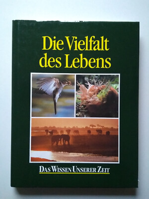 Die Vielfalt des Lebens Das Wissen unserer Zeit von Gamlin/Vines 1989