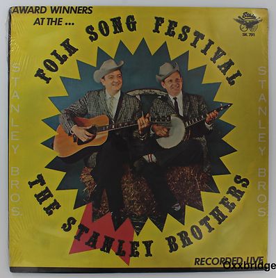 SEALED STANLEY BROTHERS Folk Song Festival Live Country Gospel Record Vinyl