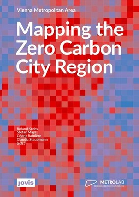 Mapping the Zero Carbon City Region Roland Krebs