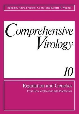 Comprehensive Virology 10: Regulation and Genetics Viral Gene Expression and Int