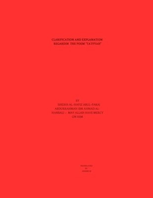 Clarification and Explanation Regardin the Poem ''Ta'iyy - Paperback NEW Adams Aj