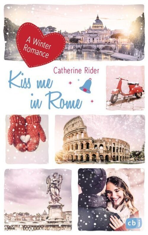 Thumbnail - Kiss Me In Rome | A Winter Romance | Catherine Rider | Deutsch |
