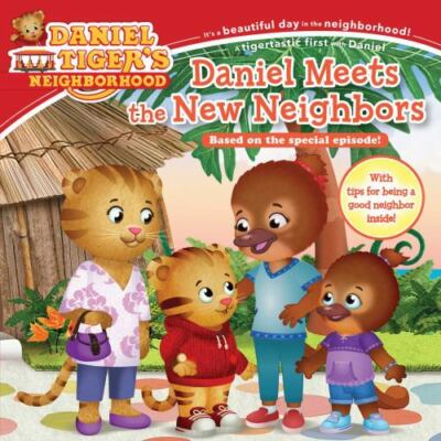 Daniel Meets the New Neighbors; Daniel Tiger- 9781534429628, paperback, Friedman