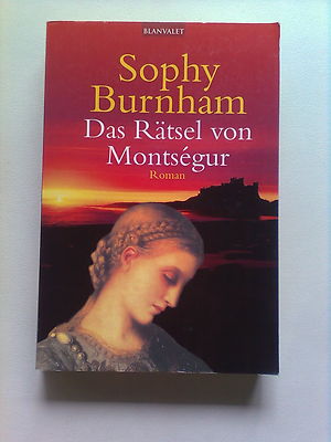 Das Rätsel von Montségur von  Burnham, Sophy historisch