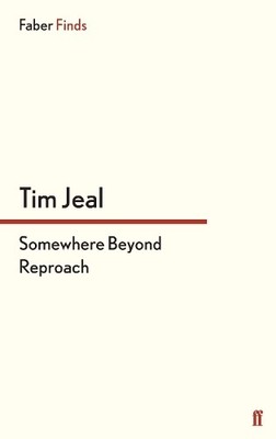 Somewhere Beyond Reproach - 9780571303892