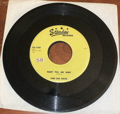 Hobo Jack Adkins Now That You're Gone / Baby Tell Me Why Starday 1958 Bluegrass