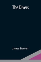 James Stamers | The Divers | Taschenbuch | Englisch (2021) | Alpha Editions