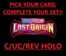 Pokemon Lost Origin - Pick Your Card Complete your set C/UC Rev Holo