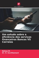Um Estudo Sobre A EficiêNcia Dos ServiçOs Financeiros Bancos VS Correios Buch