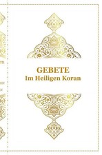 Gebete - Im Heiligen Koran