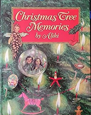 Christmas Tree Memories Hardcover Aliki