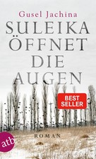 Suleika öffnet die Augen | Gusel Jachina | Taschenbuch | 541 S. | Deutsch | 2018