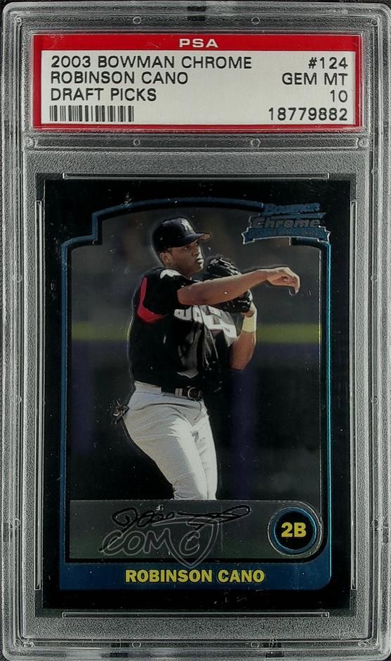 2003 Bowman Draft Chrome Robinson Cano #BDP124 PSA 10 GEM MT 1o2