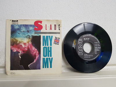 Slade - My oh my / Keep your Hands off my Power supply - 1983 Single 7'' Far away
