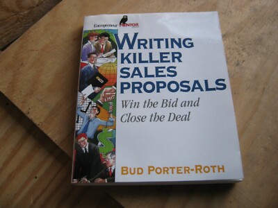 Writing Killer Sales Proposals Win the Bid and Close the Deal book Porter Ruth