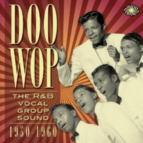 Various Artists Doo Wop: The R&B Vocal Group Sound 1950-1960 (CD) Box Set