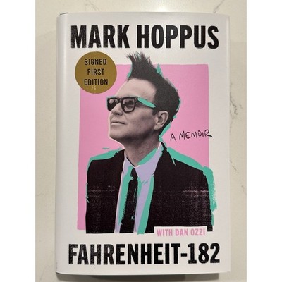 Mark Hoppus SIGNED BOOK Fahrenheit-182 1ST EDITION HC Blink-182 AUTOGRAPHED