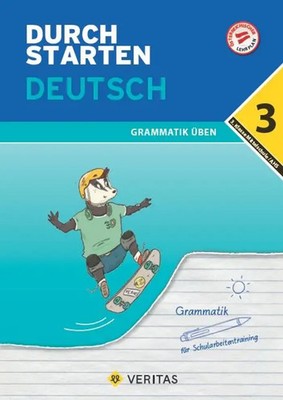 Durchstarten 3. Klasse - Deutsch Mittelschule/AHS - Grammatik | Vera Igler