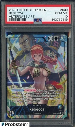 2023 One Piece OP04 EN #039 Rebecca Alternate Art PSA 10 GEM MINT