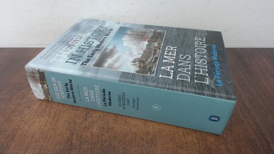 			The Sea in History: The Early Modern World (The Sea in History / 		