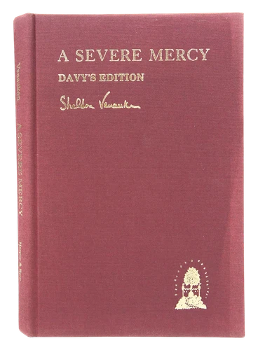 A Severe Mercy (Davy's Edition)