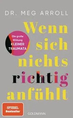 Wenn sich nichts richtig anfühlt Meg Arroll Taschenbuch 336 S. Deutsch 2024