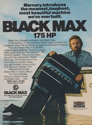 1976 Mercury Outboard Boat Motors - Black Max 175 HP - Beard Guy -Print Ad Photo