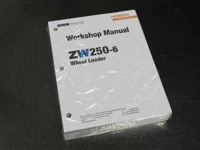 Hitachi ZW250-6 Wheel Loader Workshop Service Manual Repair Shop Book