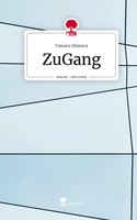 Tamara Shinova | Zugang. Life Is A Story - story.one | Buch | Deutsch (2023)
