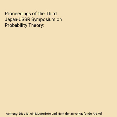 Proceedings of the Third Japan-USSR Symposium on Probability Theory