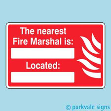 The Nearest Fire Marshal Is / Located Sign