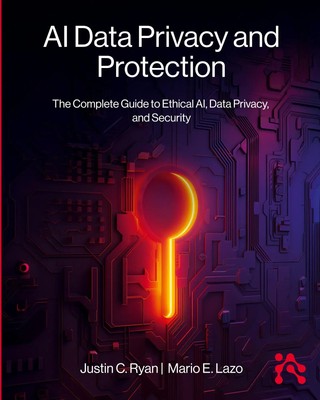 AI Data Privacy and Protection Justin Ryan (u. a.) Taschenbuch Englisch 2024