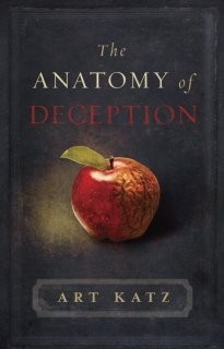 The Anatomy of Deception - paperback Arthur Katz