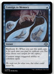 Consign to Memory - Modern Horizons 3 - #54 - Uncommon Instant