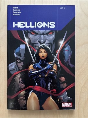 Hellions Volume 3 (Marvel Trade Paperback TPB 2021) Zeb Wells