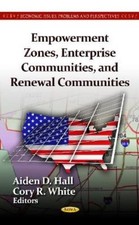 Aiden D Hall Empowerment Zones, Enterprise Communities &  (Hardback) (UK IMPORT)
