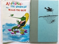 VG 1963 HC DJ 1st Edition Alphonse Swordfish Willie Wisp Richard Small K Oechsli