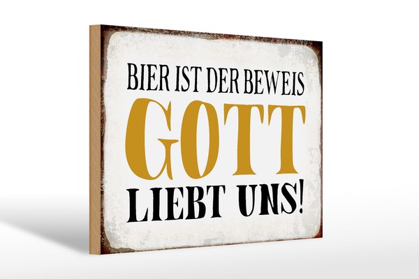 Holzschild Spruch 30X20Cm Bier Ist Beweis Gott Liebt Uns Deko Schild Wooden Sign-image