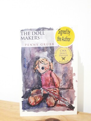 The Doll Makers by Penny Grubb (Author Signed Brand New Book) 24HRS DISPATCH