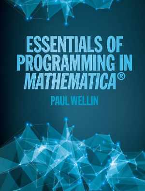 Essentials of Programming in - Hardcover, by Wellin Paul - Very Good
