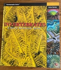 Invertebrates : A Quick Reference Guide by Julian Sprung (2001, Hardcover)