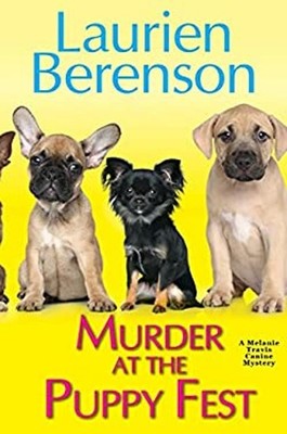 Murder at the Puppy Fest Hardcover L. Berenson