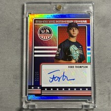 2023 Panini USA Baseball Stars & Stripes Holo /25 Ford Thompson Auto Refractor