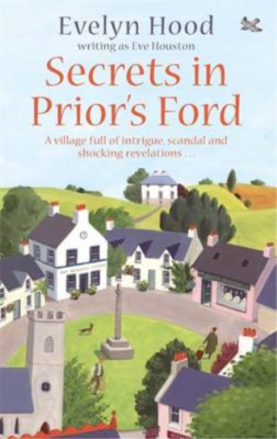 Secrets in Priors Ford: A village full of intrigue, scandal and shocking revelat