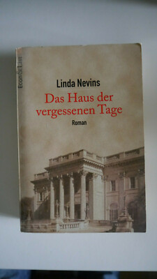 Linda Nevins - Das Haus der Vergessenen Tage